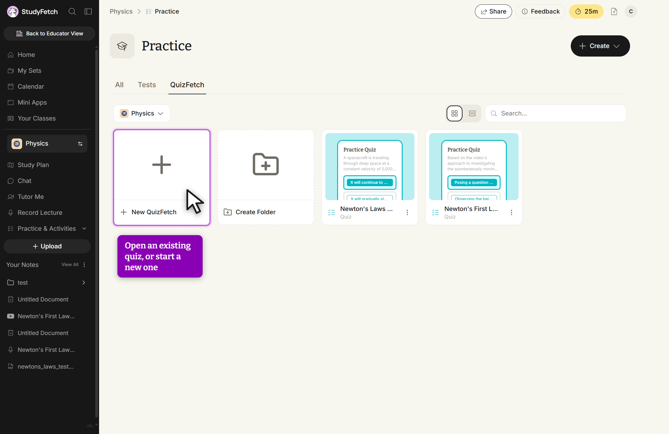 The Practice page in StudyFetch with the QuizFetch tab selected, next to the All and Tests tabs. A study set filter reads Physics. The grid holds a New QuizFetch tile with the cursor on it, a Create Folder tile, and two saved quizzes, Newton's Laws and Newton's First L, each labeled Quiz with a three dot menu. A Create button sits at the top right and a Search field above the grid.